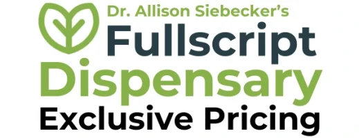 Fullscript Dr. Allison Siebecker Dispensary exclusive pricing